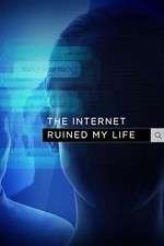 Watch The Internet Ruined My Life FMoviesFree