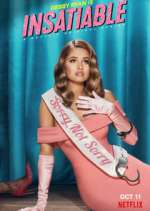 Watch Insatiable FMoviesFree
