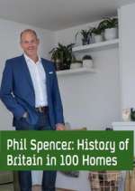 Watch Phil Spencer's History of Britain in 100 Homes FMoviesFree