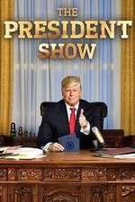 Watch The President Show FMoviesFree