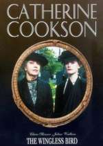 Watch Catherine Cookson's The Wingless Bird FMoviesFree