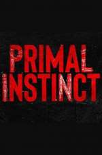 Watch Primal Instinct FMoviesFree