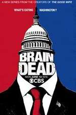 Watch BrainDead FMoviesFree