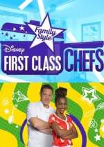 Watch First Class Chefs: Family Style FMoviesFree