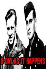 Watch D-Day As It Happens FMoviesFree