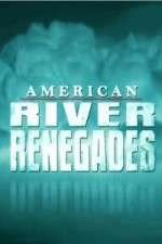 Watch American River Renegades FMoviesFree