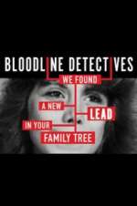 Watch Bloodline Detectives FMoviesFree
