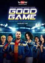 Watch Good Game FMoviesFree