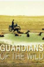Watch Guardians of the Wild FMoviesFree