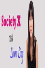 Watch Society X With Laura Ling FMoviesFree