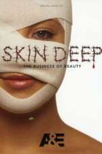 Watch Skin Deep: The Business of Beauty FMoviesFree