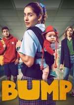 Watch Bump FMoviesFree