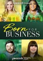 Watch Born for Business FMoviesFree