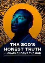 Watch Tha God's Honest Truth with Lenard ‘Charlamagne' McKelvey FMoviesFree