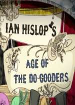 Watch Ian Hislop's Age of the Do-Gooders FMoviesFree