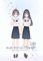Watch Blue Reflection Ray FMoviesFree
