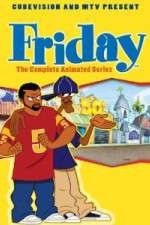 Watch Friday The Animated Series FMoviesFree