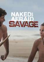 Watch Naked and Afraid: Savage FMoviesFree
