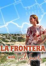 Watch La Frontera with Pati Jinich FMoviesFree