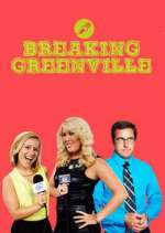 Watch Breaking Greenville FMoviesFree