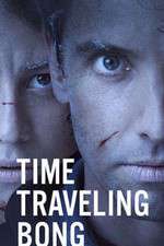Watch Time Traveling Bong FMoviesFree