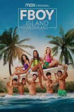 Watch FBoy Island Nederland FMoviesFree