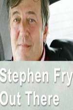 Watch Stephen Fry Out There FMoviesFree