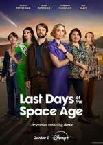 Watch Last Days of the Space Age FMoviesFree