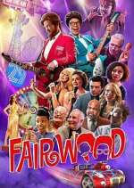 Watch Fairwood FMoviesFree