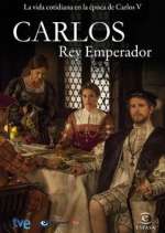 Watch Carlos, Rey Emperador FMoviesFree