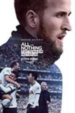 Watch All or Nothing: Tottenham Hotspur FMoviesFree