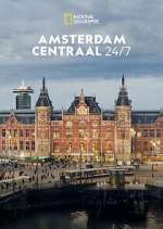 Watch Amsterdam Centraal 24/7 FMoviesFree