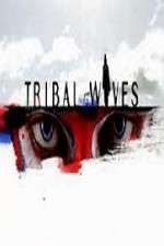 Watch Tribal Wives FMoviesFree