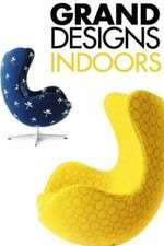 Watch Grand Designs Indoors FMoviesFree