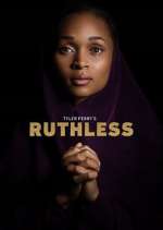 Watch Tyler Perry's Ruthless FMoviesFree