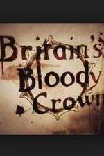 Watch Britain's Bloody Crown FMoviesFree