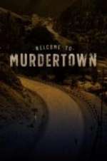 Watch Welcome To Murdertown FMoviesFree