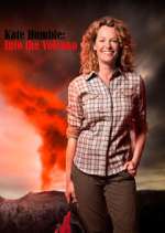 Watch Kate Humble: Into the Volcano FMoviesFree
