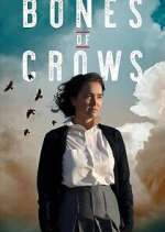 Watch Bones of Crows FMoviesFree