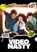 Watch Video Nasty FMoviesFree