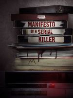 Watch Manifesto of a Serial Killer FMoviesFree