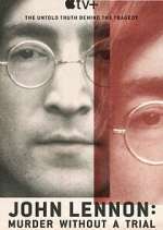 Watch John Lennon: Murder Without a Trial FMoviesFree