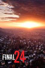 Watch Final 24 FMoviesFree
