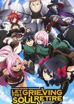 Watch Let This Grieving Soul Retire! FMoviesFree