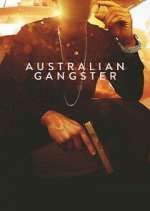Watch Australian Gangster FMoviesFree