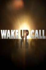 Watch Wake Up Call FMoviesFree