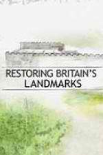 Watch Restoring Britain's Landmarks FMoviesFree
