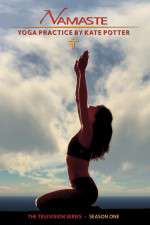 Watch Namaste Yoga with Kate Potter FMoviesFree