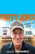 Watch Dirty Jobs: Rowe\'d Trip FMoviesFree