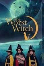 Watch The Worst Witch FMoviesFree